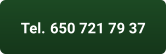 Tel. 650 721 79 37